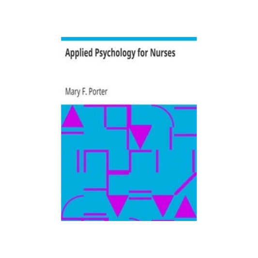 Applied Psychology for Nurses